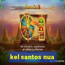 kel santos nua